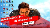 Install Final Cut Pro X in Windows 10 | VMware Workstation | Mac OS X