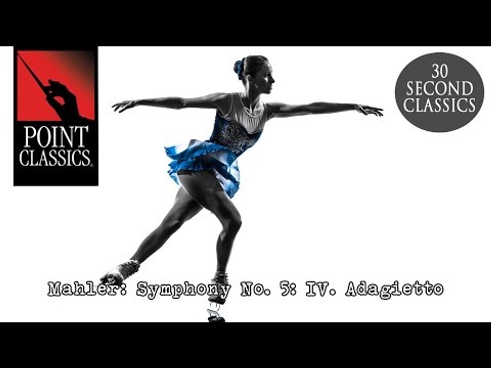 Mahler: Symphony No. 5: IV. Adagietto