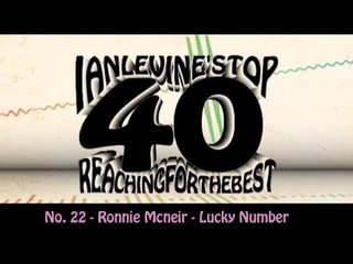 Ian Levine's Top 40 No. 22 - Ronnie McNeir - Lucky Number