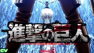 Shingeki no Kyojin Season 3 |Trailer Oficial 2018|