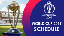 ICC Cricket World Cup 2019 SCHEDULE - CWC19 Fixtures, Teams, Venues, Format, & India vs Pakistan