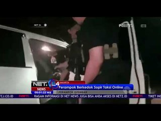 Perampok Berkedok Sopir Taksi Online - NET 24