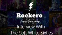 Interview With The Soft White Sixties