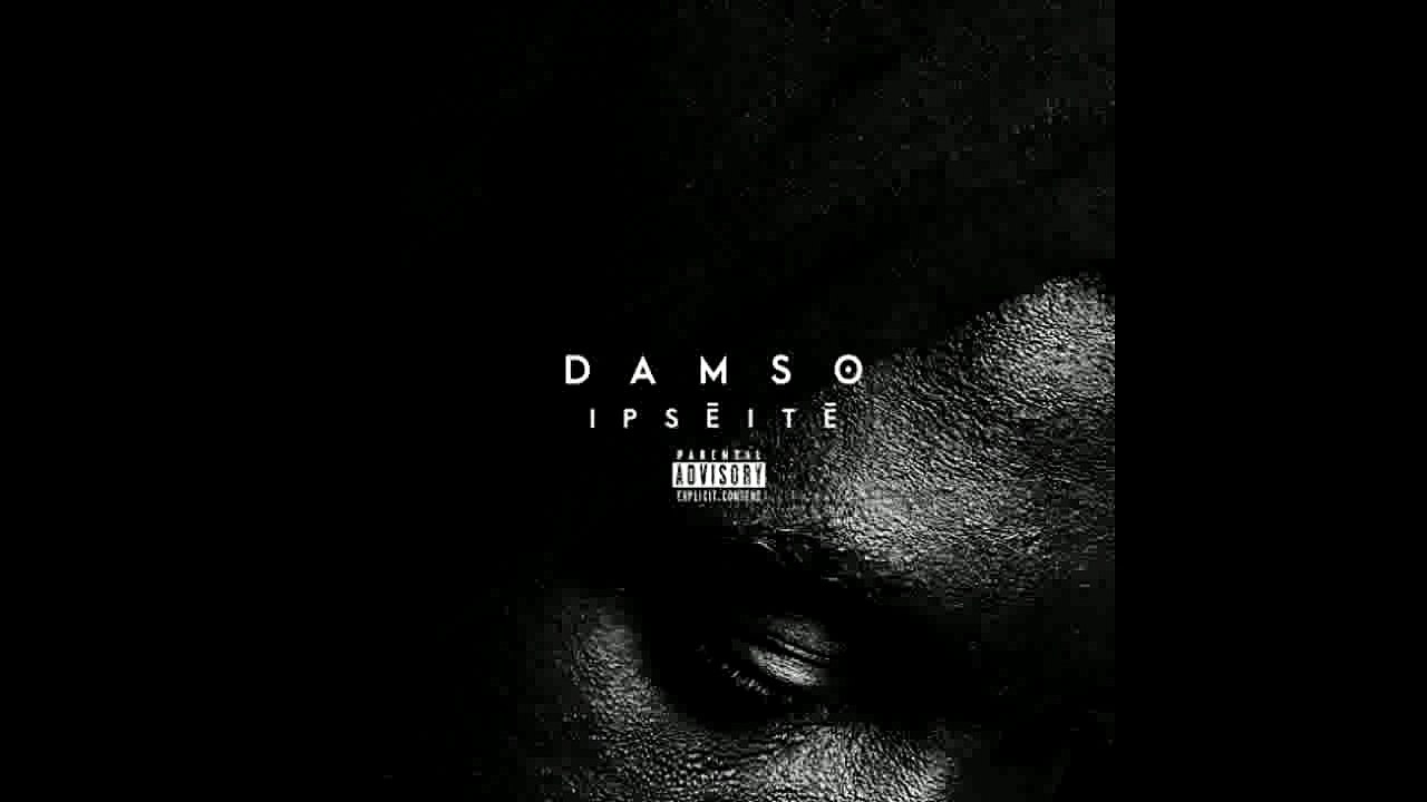 Damso - Ipséité (Audio)