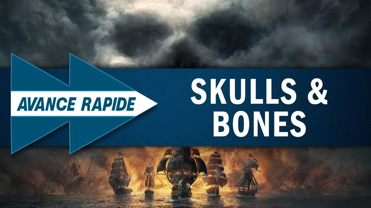SKULL & BONES : Que faut-il espérer ? | AVANCE RAPIDE