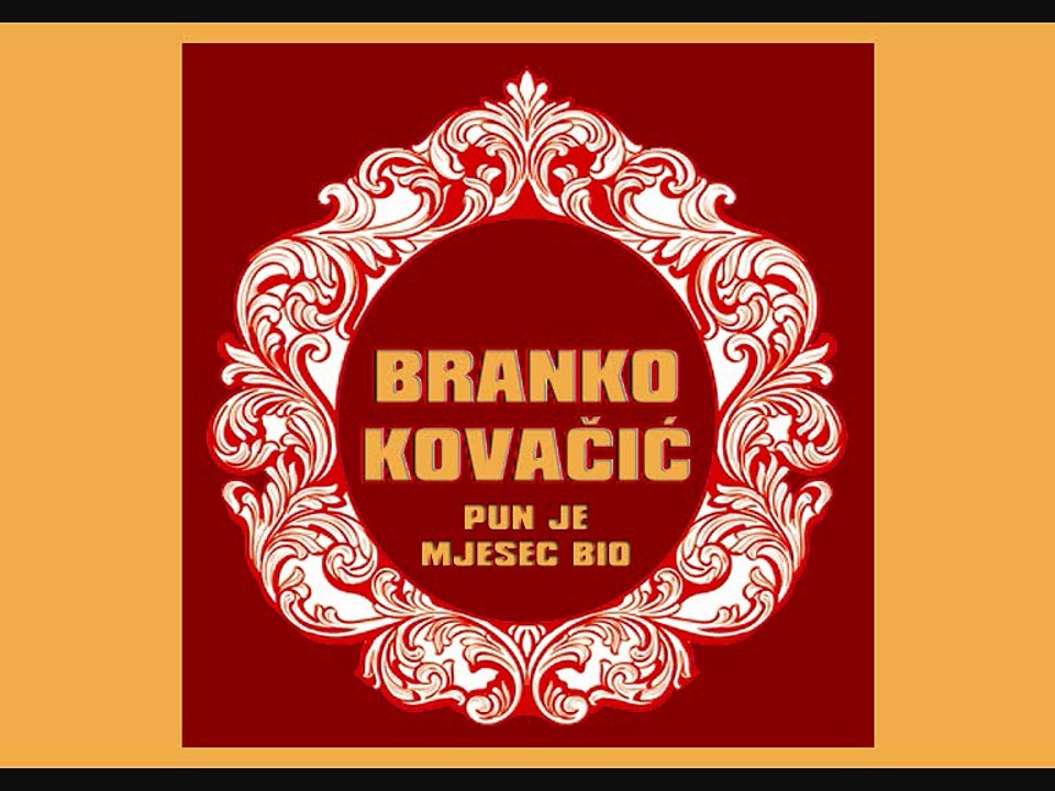 BRANKO KOVAČIĆ - Pun je mjesec bio (1981)