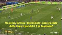 La verità sul labiale di TAGLIAVENTO in Inter - Juventus