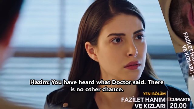Fazilet Hanım ve Kızları 45. Bölüm Fragmanı English Subtitles