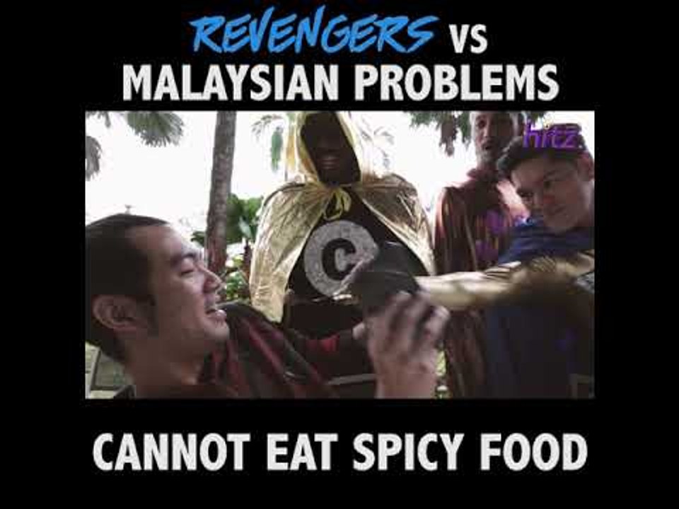 HITZ REVENGERS VS MALAYSIAN PROBLEMS (PART 2)