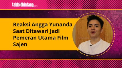 Reaksi Angga Yunanda Saat Ditawari Jadi Pemeran Utama Film Sajen