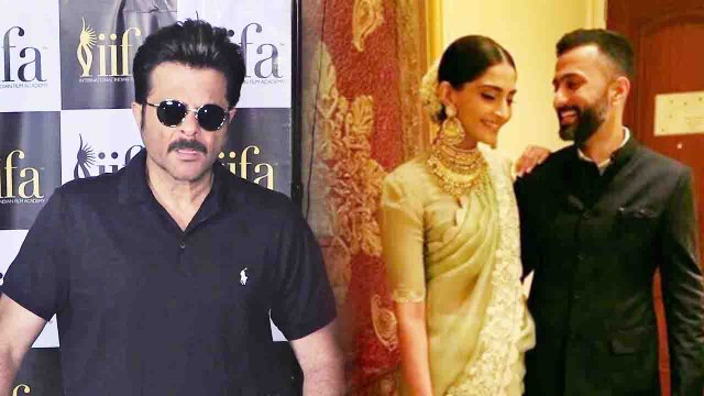 Sonam Kapoor Wedding: Anil Kapoor BREAKS SILENCE on Sonam - Anand Ahuja MARRIAGE | Boldsky