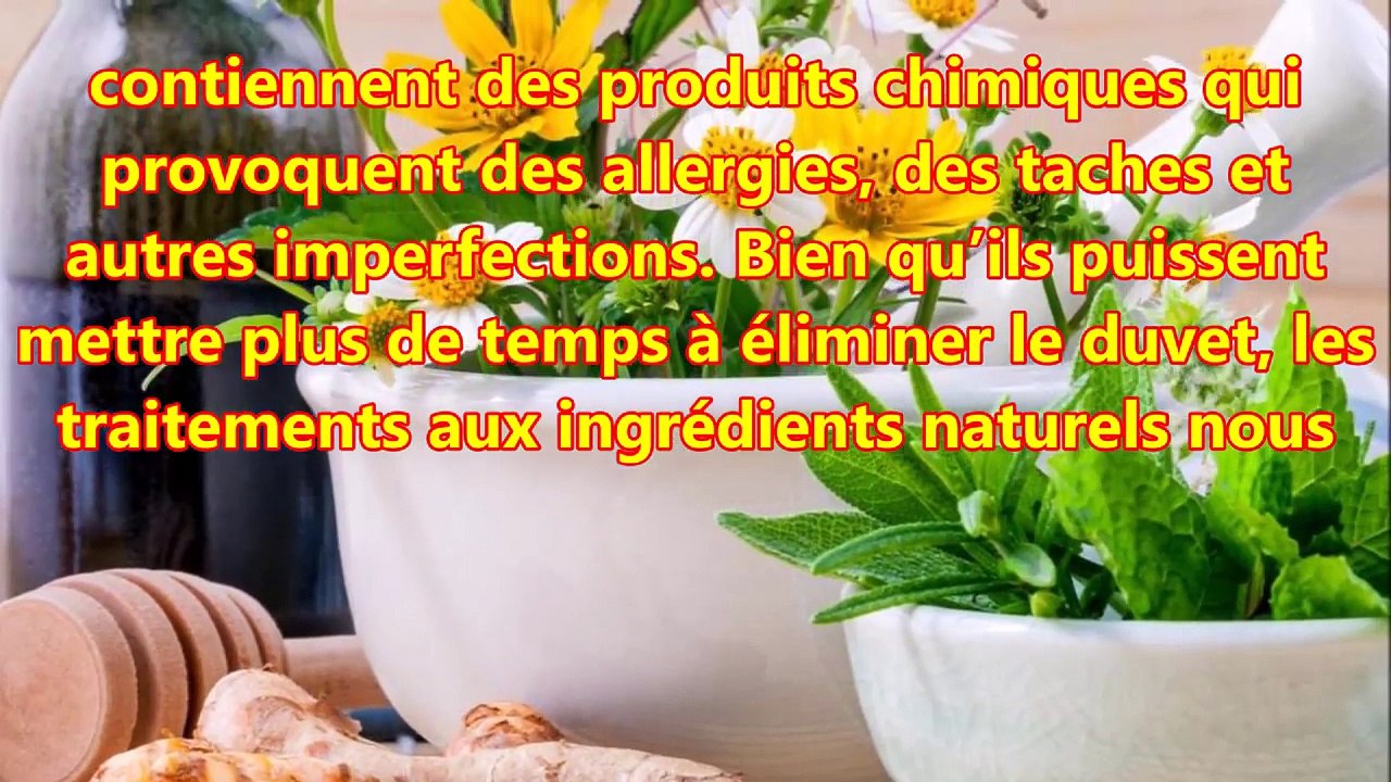 Astuce naturelle pour éliminer le duvet du visage