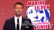 Bande annonce de "Marine Le Pen est-elle (vraiment) finie ?"
