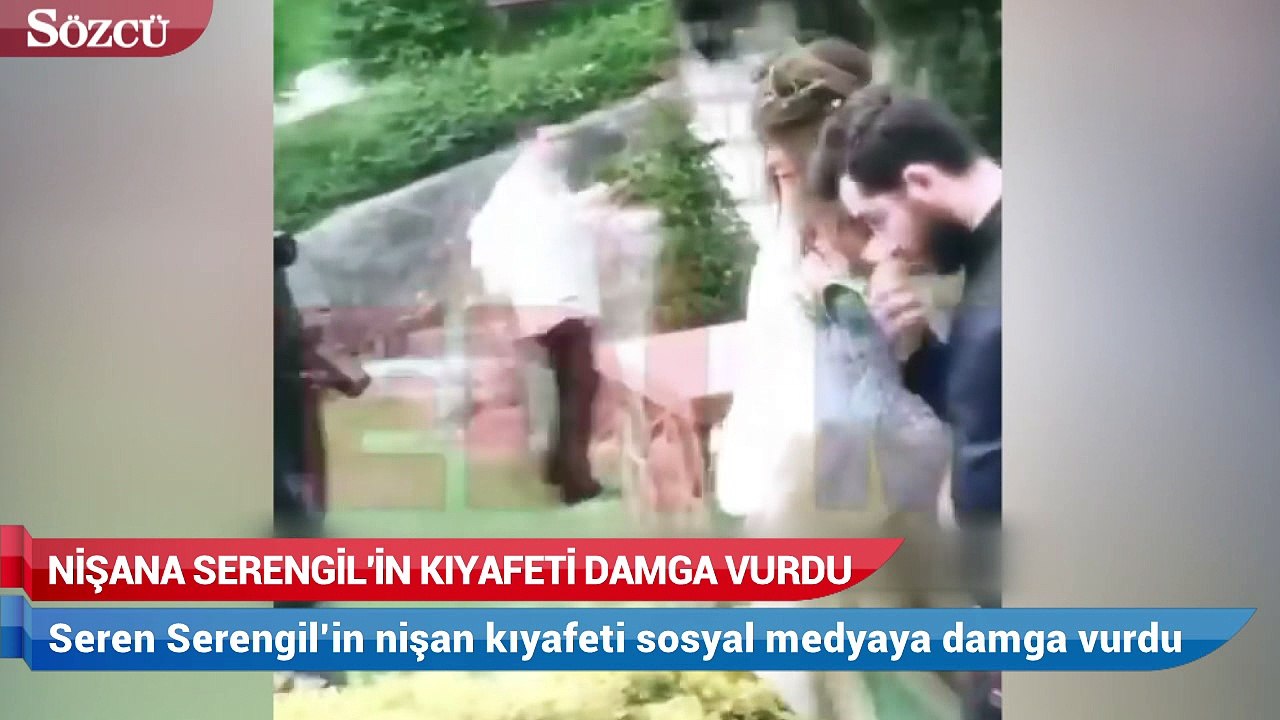 Seren Serengil’in nişan kıyafeti sosyal medyaya damga vurdu
