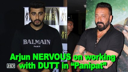 Arjun NERVOUS on working with DUTT in “Panipat”