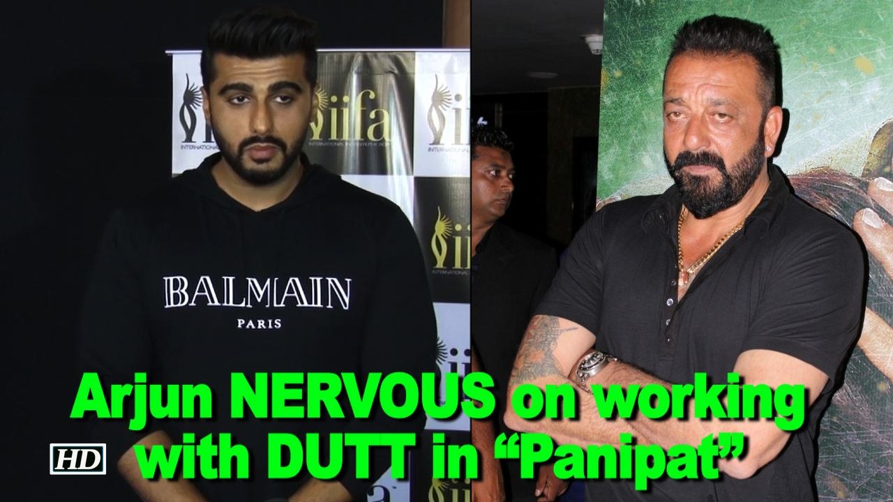 Arjun NERVOUS on working with DUTT in “Panipat”