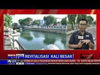 Proyek Revitalisasi Kali Besar di Kota Tua Masuk Tahap Akhir