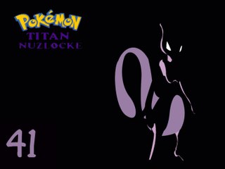 Pokemon Titan Nuzlocke #41 Una Nueva Mision de Cronos