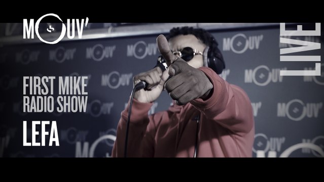 LEFA : Maux de tête (Live @ Mouv' Studios) #FMRS