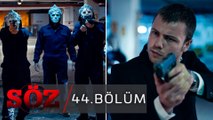 Söz | 44.Bölüm