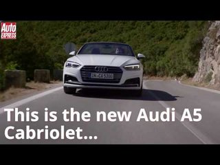 New Audi A5 Cabriolet lifts lid for 2017 launch
