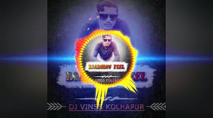BACHKE REHNA RE BABA DJ VINSS KOLHAPUR
