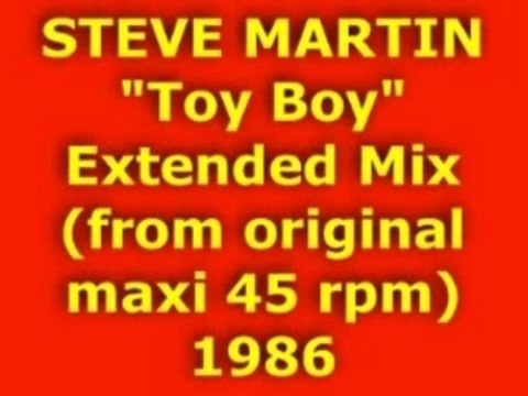STEVE MARTIN Toy Boy maxi 45 rpm