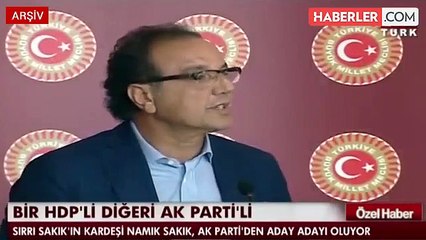 HDP'li Sırrı Sakık'ın Ağabeyi, PKK'lı Değilim Deyip AK Parti'den Aday Adayı Oldu