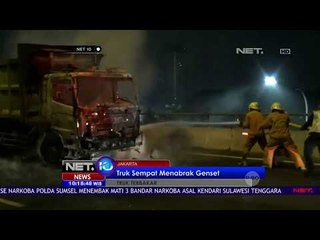 Tabrak Genset, Sebuah Truk Terbakar - NET 10