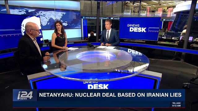 i24NEWS DESK | Netanyahu: Iran lied about nuke weapons program | Tuesday, May 1st 2018