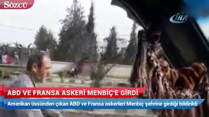 ABD ve Fransa askerleri menbiç'te