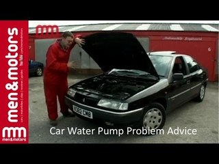 Car Water Pump Problem Advice