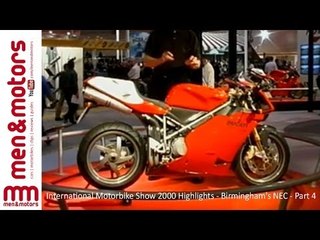 International Motorbike Show 2000 Highlights - Birmingham's NEC - Part 4