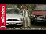 Isuzu Trooper vs Subaru Legacy - Battle Of The Off-Roaders