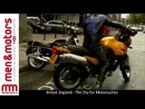 Bristol, England - The City For Motorcyclists