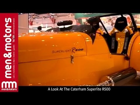 A Look At The Caterham Superlight R500