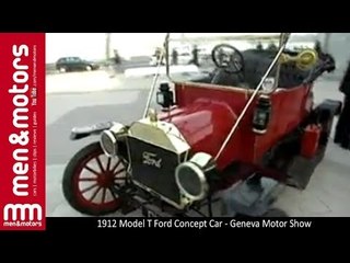 1912 Model T Ford Concept Car - Geneva Motor Show