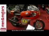 Vintage Agusta Bikes - 1997 International Classic Bike Show