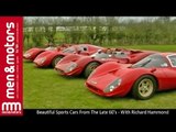 Beautiful Sports Cars From The Late 60's - With Richard Hammond