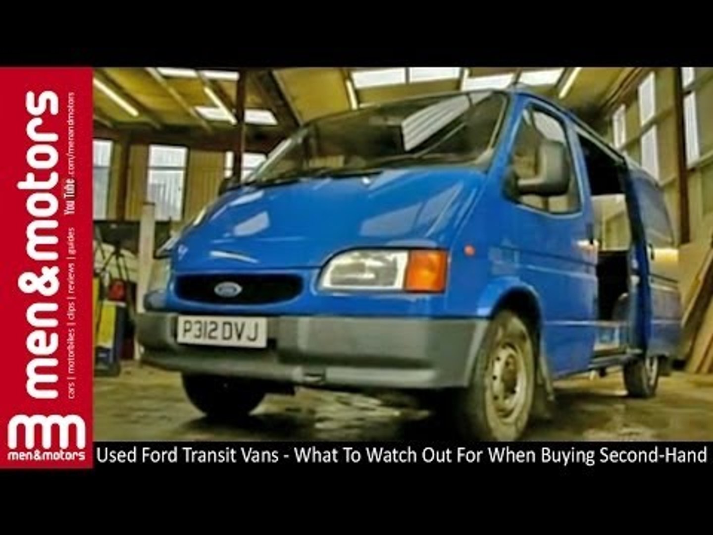 Used Ford Transit Vans - What To Watch Out For When Buying Second-Hand -  video Dailymotion