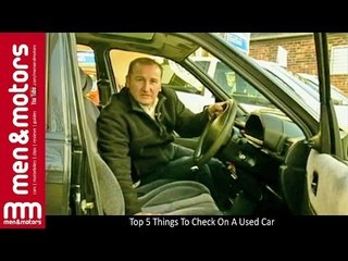 Top 5 Things To Check On A Used Car