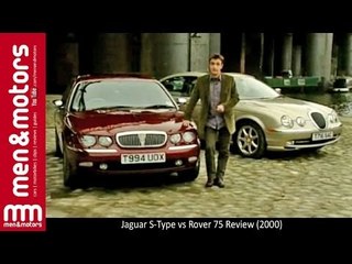 Jaguar S-Type vs Rover 75 Review (2000)