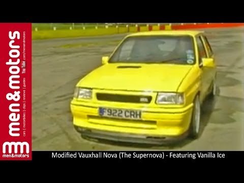 Modified Vauxhall Nova (The Supernova) - Featuring Vanilla Ice