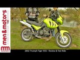 2002 Triumph Tiger 955i - Review & Test Ride