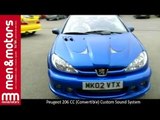 Peugeot 206 CC (Convertible) Custom Sound System