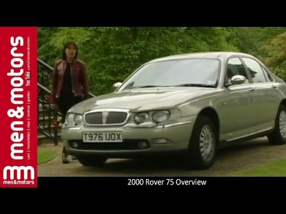 2000 Rover 75 Overview