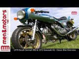 1979 Ducati Darmah 900 & 1972 Kawasaki H2 - Classic Bike Overview