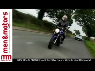 2002 Honda CB900 Hornet Brief Overview - With Richard Hammond
