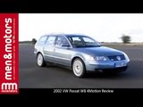 2002 VW Passat W8 4Motion Review