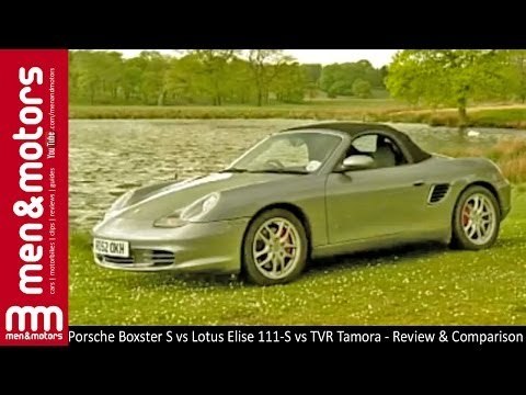Porsche Boxster S vs Lotus Elise 111-S vs TVR Tamora - Review & Comparison - Part 3